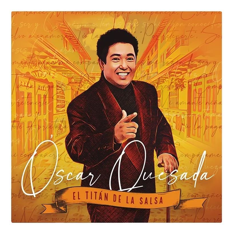 VINILO ÓSCAR QUESADA EL TITÁN DE LA SALSA